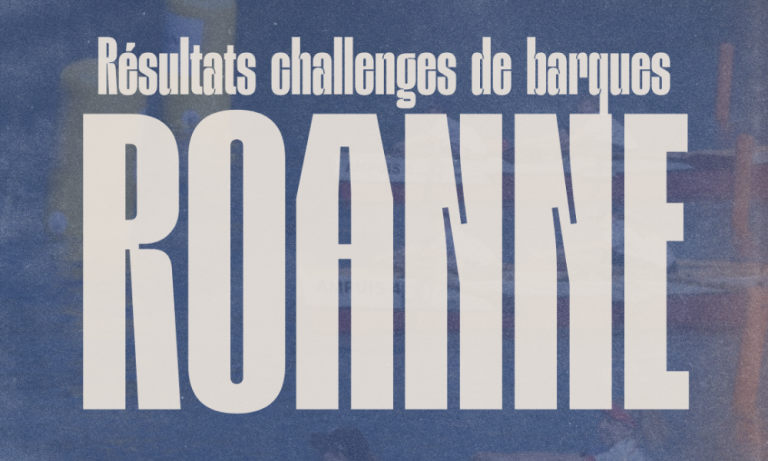 Revivez la journée de barques au Port de Roanne. Résultats des challenges Marinier et Critérium, plan d'accès et prochains rendez-vous de la Ligue.