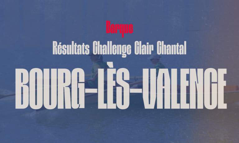 Podiums et résultats du Challenge Clair Chantal de barque disputé le 20 septembre 2026 à Bourg-lès-Valence.