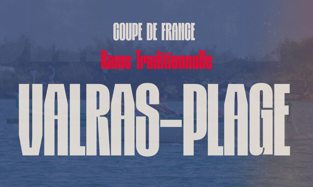 Podiums et équipages de la Ligue Rhône-Alpes Auvergne à la Coupe de France de rame traditionnelle 2026 à Valras-Plage.